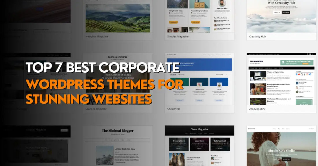 Top 7 Best Corporate WordPress Themes for Stunning Websites
