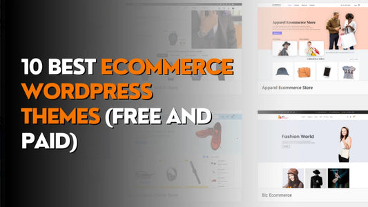 10 Best Ecommerce Wordpress Themes (Free and Paid)