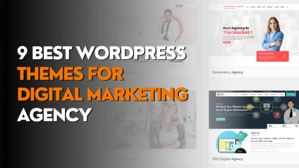 9 Best WordPress Themes for Digital Marketing Agency